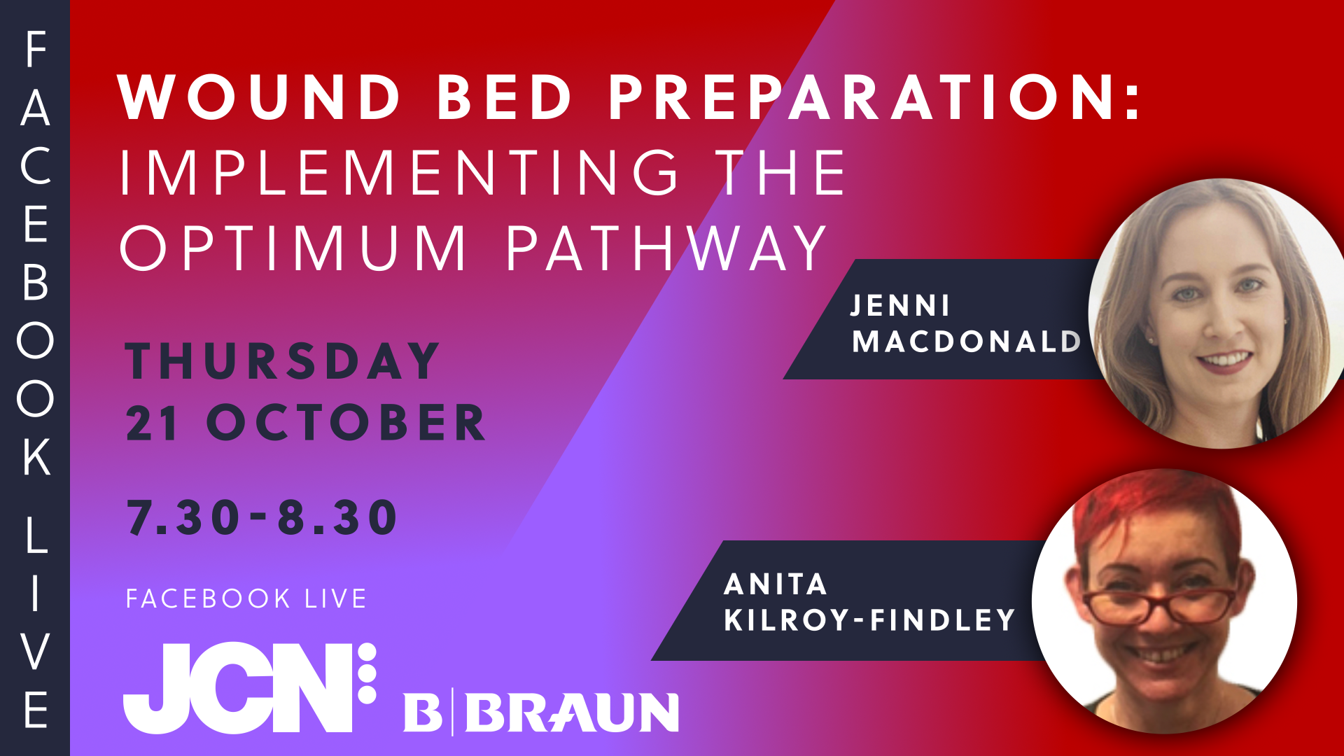 Facebook Live: Wound bed preparation: Implementing the optimum pathway