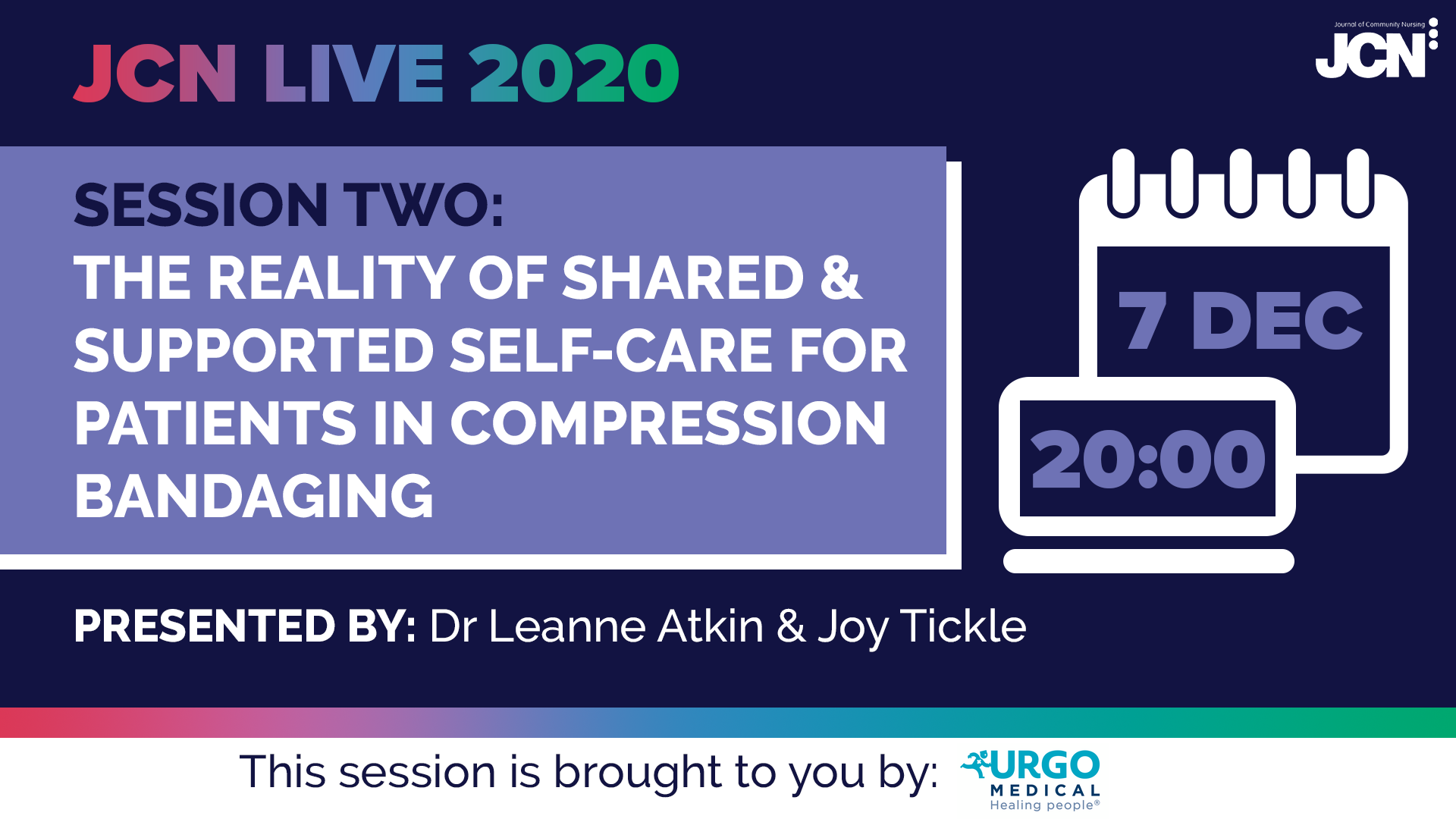 JCN Live 2020 - The reality of shared & supported self-care for patients in compression bandaging