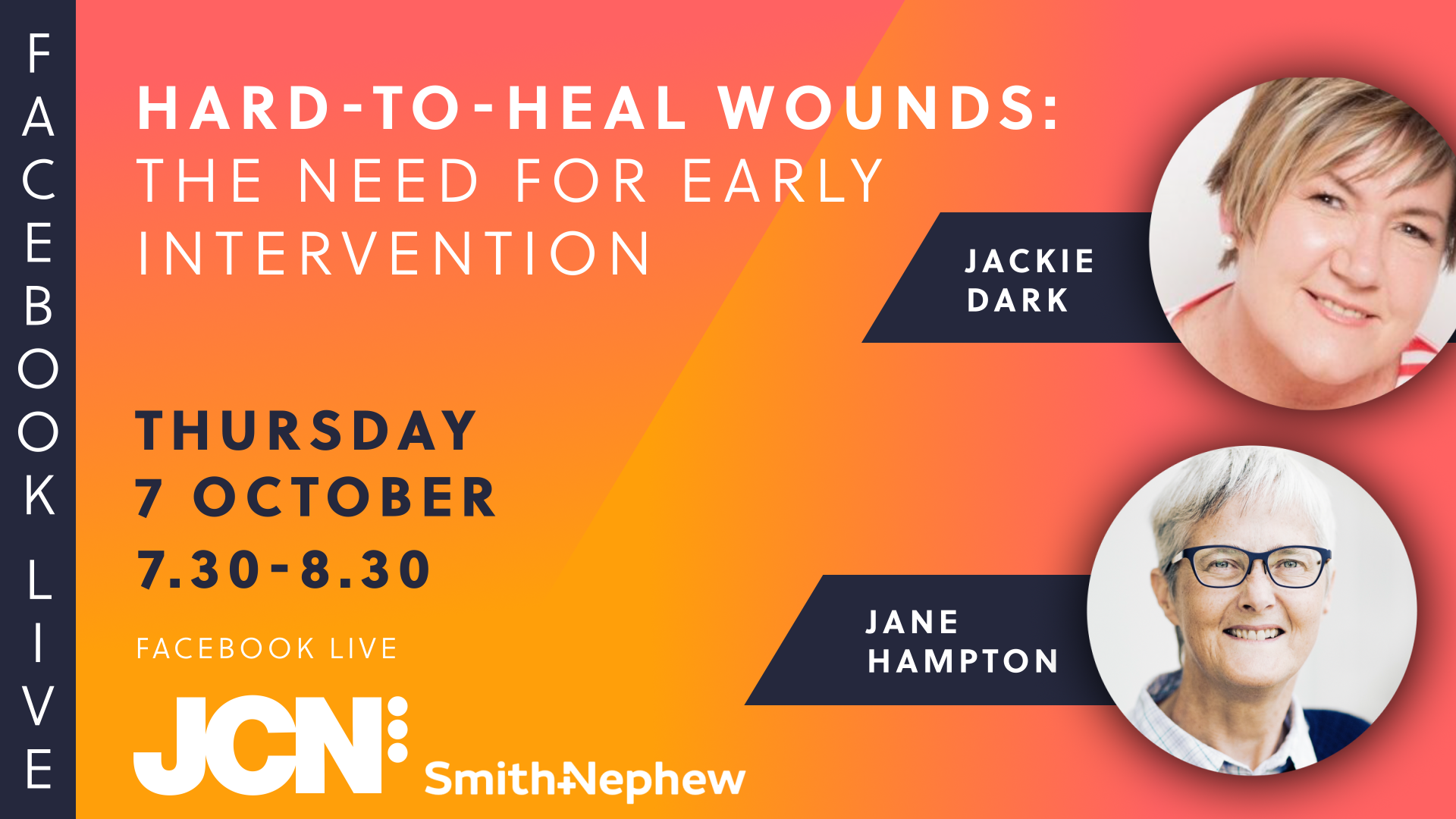 Facebook Live: Hard-to-heal wounds: the need for early intervention