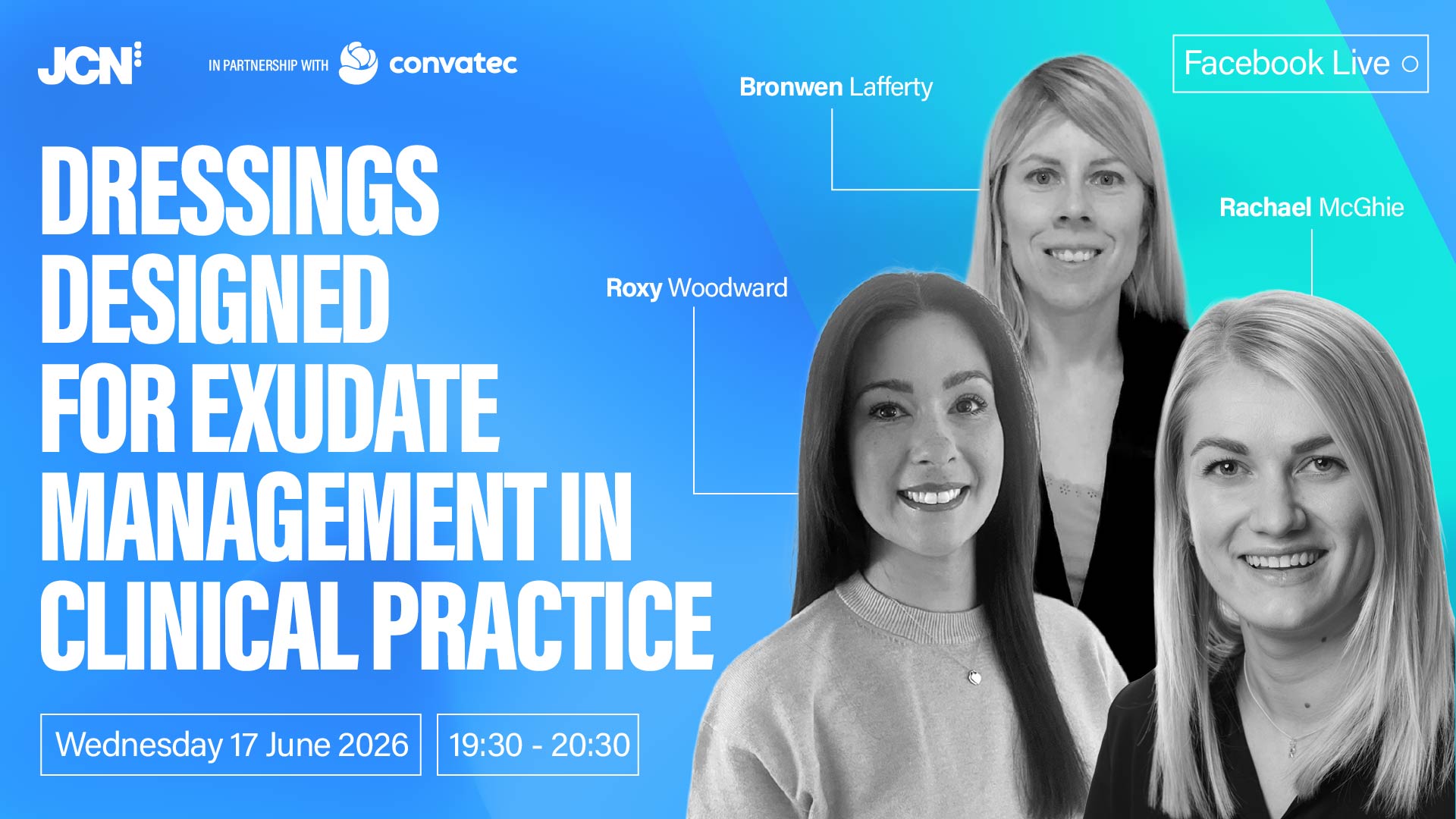 Facebook Live: Dressings designed for exudate management in clinical practice