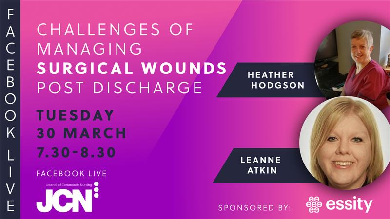 Facebook Live: Challenges of managing surgical wounds post discharge