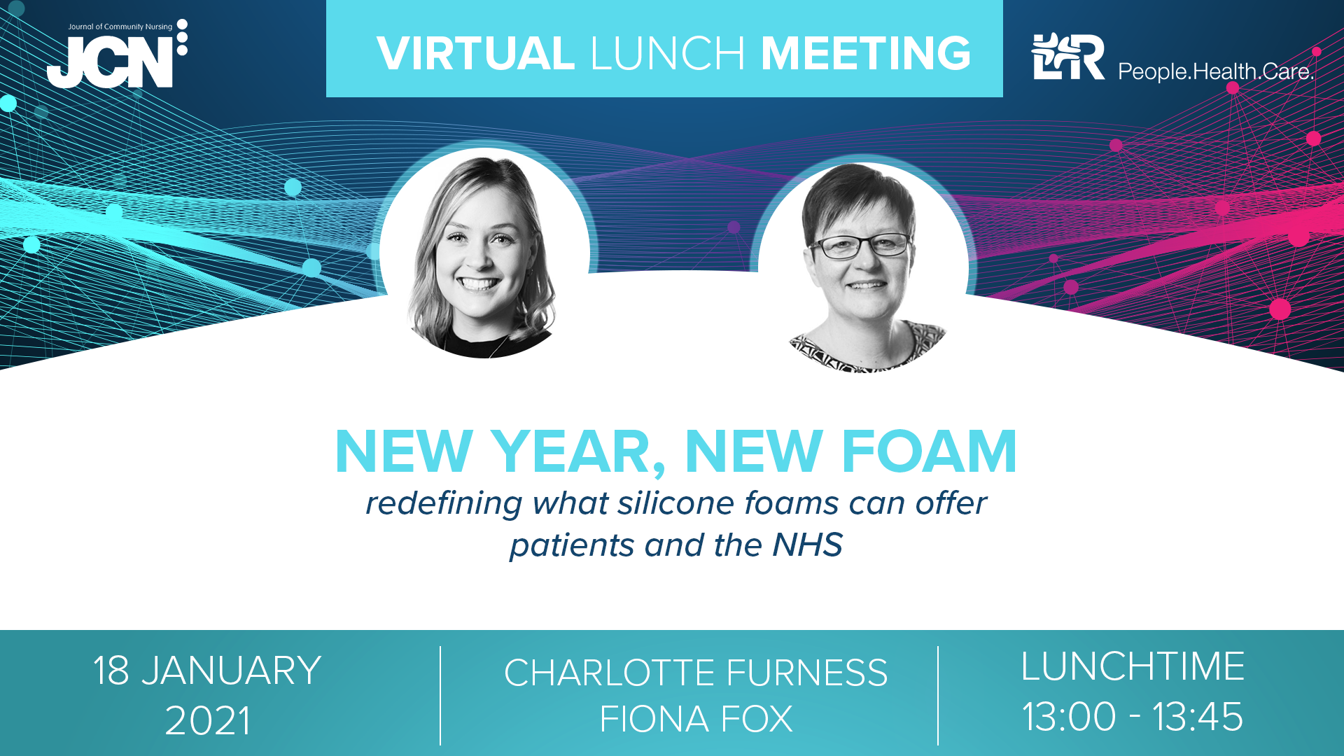 Virtual Lunch Meeting: New Year, New Foam - redefining what silicone foams can offer patients and the NHS