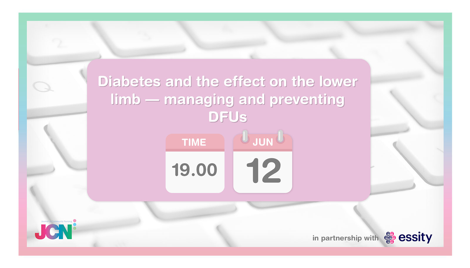 Facebook Live: Diabetes and the effect on the lower limb - managing and preventing DFUs