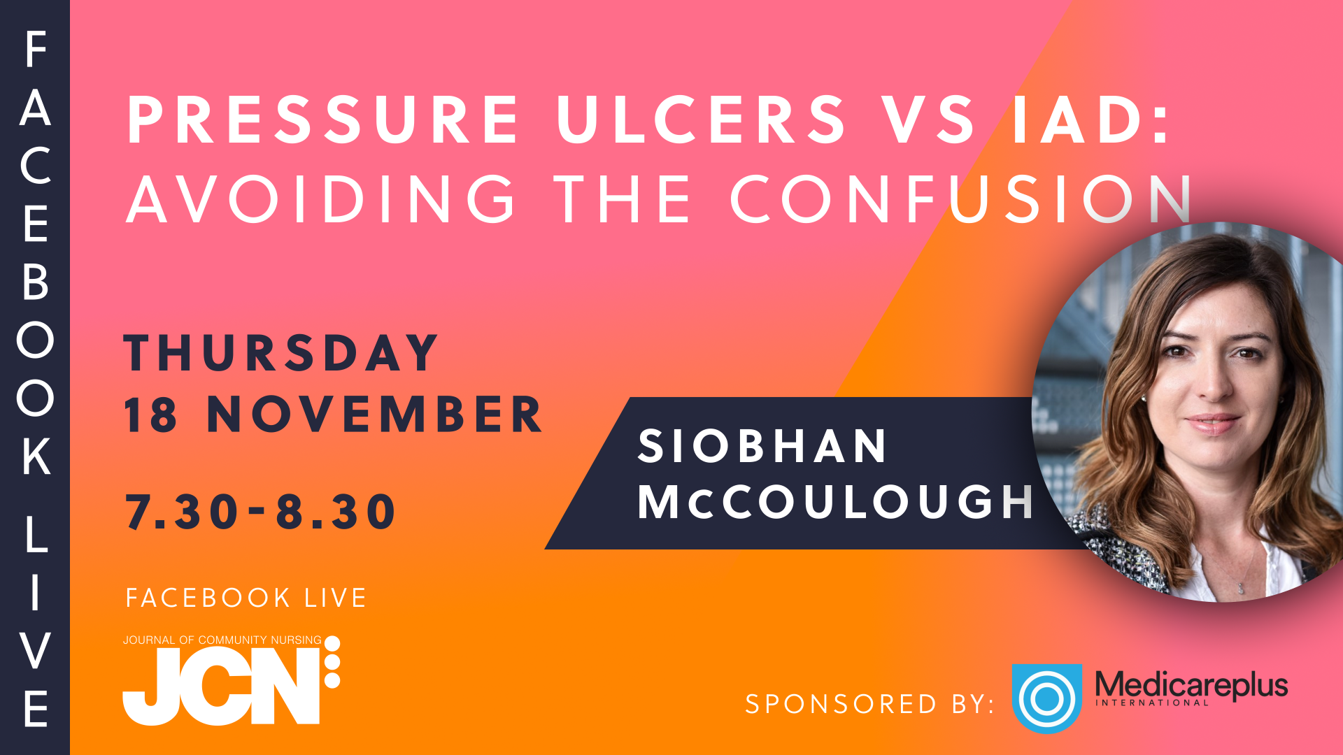 Facebook Live: Pressure ulcers vs IAD: Avoiding the confusion