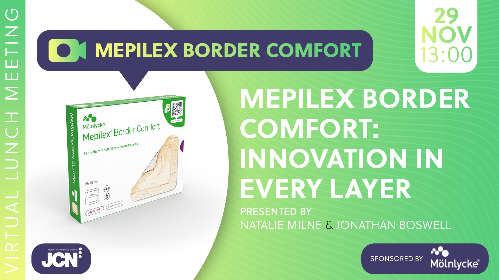 Virtual Lunch Meeting - Mepilex Border Comfort: Innovation in every layer