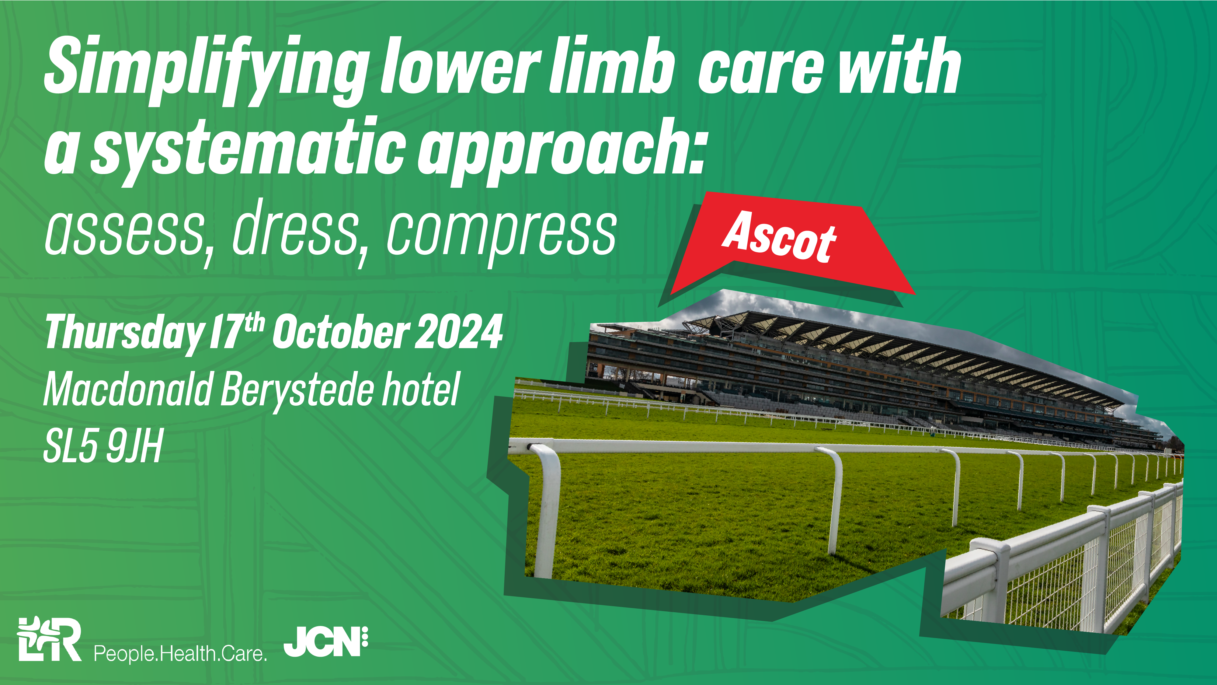 Simplifying Lower limb care with a systematic approach: assess, dress, compress - Ascot