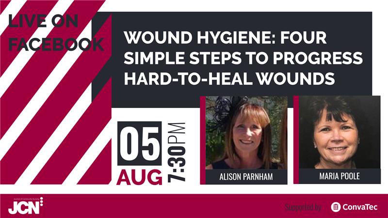 Facebook Live: Wound hygiene: four simple steps to progress hard-to-heal wounds