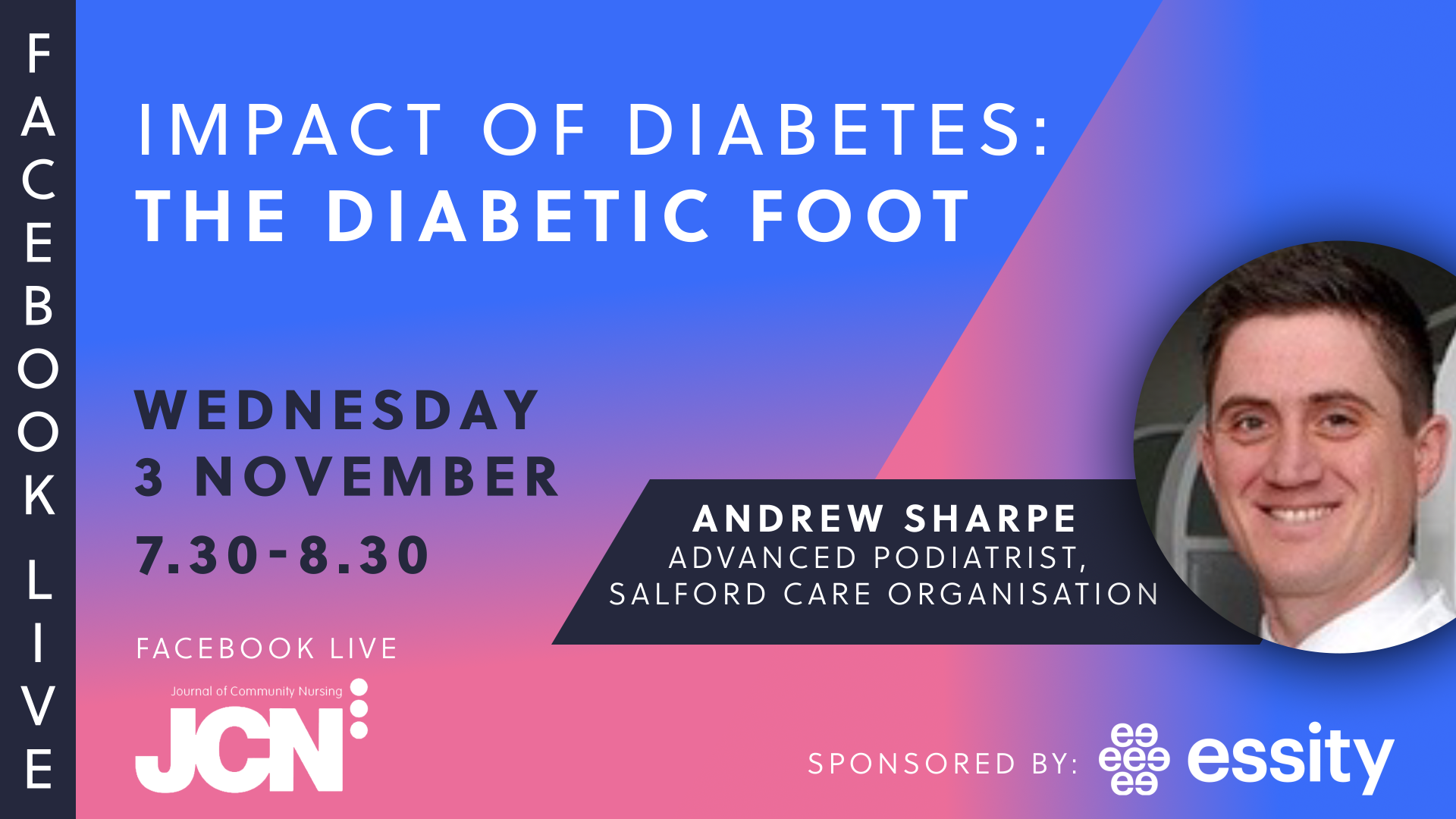 Facebook Live: Impact of diabetes: the diabetic foot