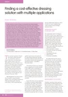 Finding a cost-effective dressing solution with multiple applications